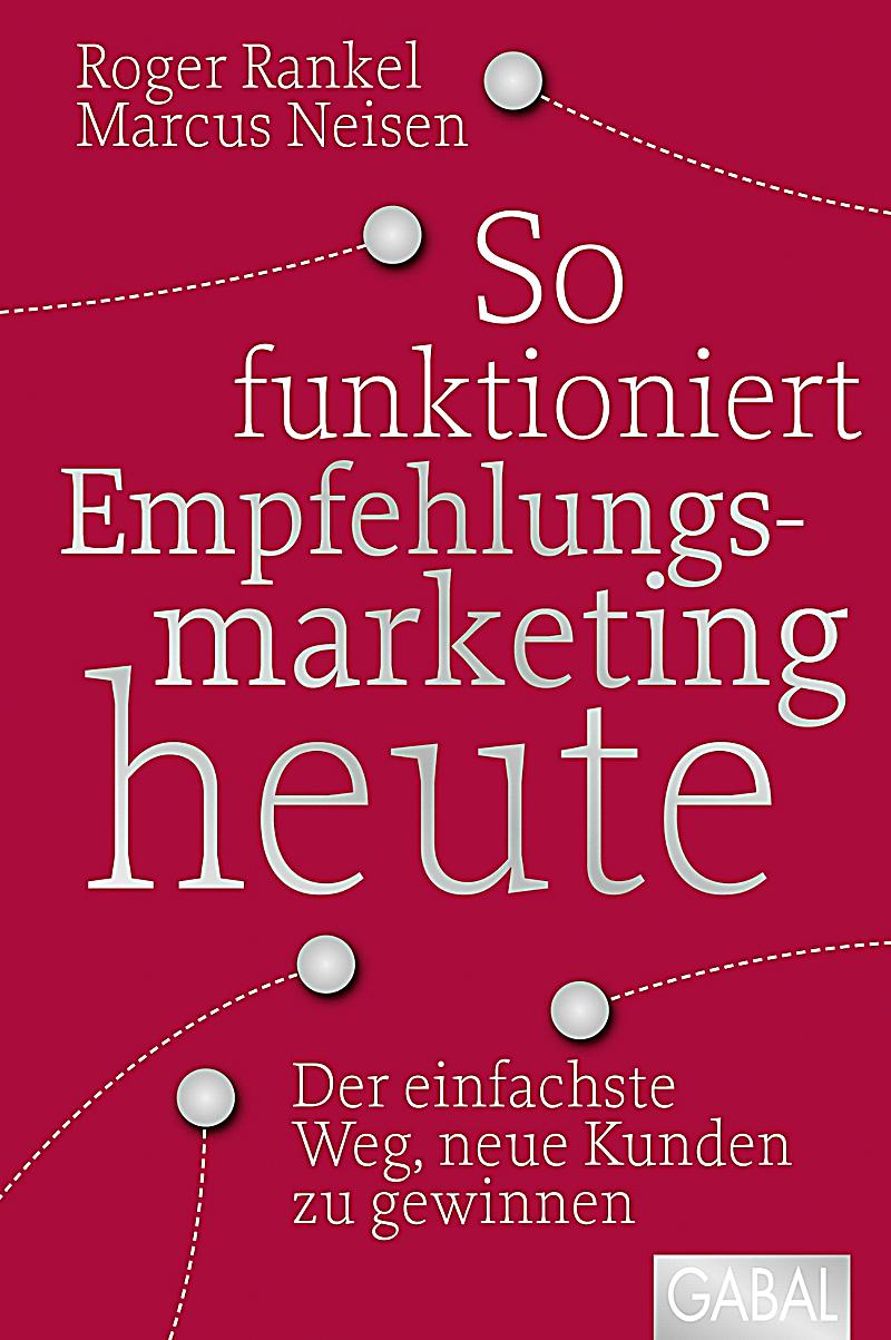 Dein Business: So funktioniert Empfehlungsmarketing heute