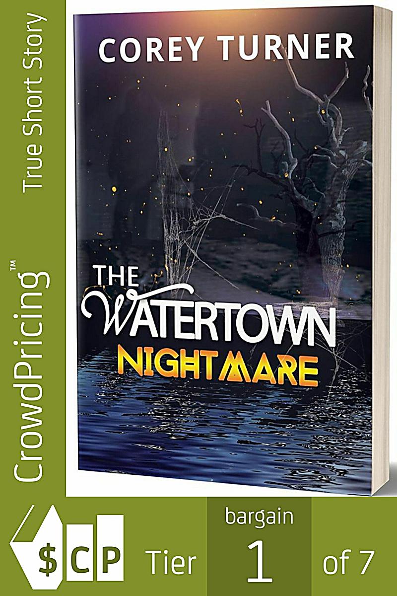 The Watertown Nightmare