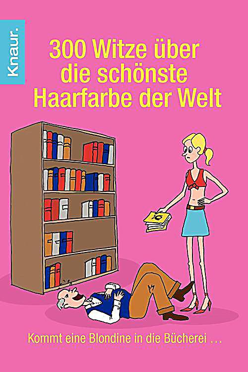 300 witze über die schönste haarfarbe der welt ebook weltbild de