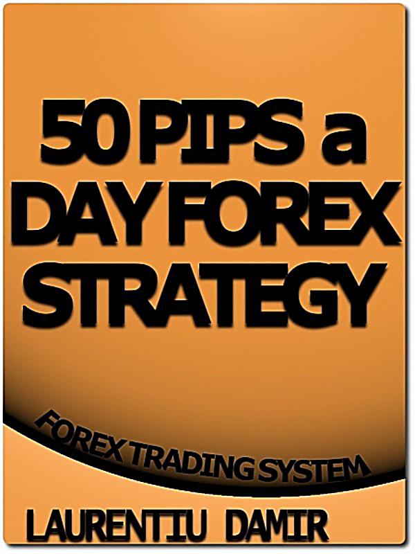 50 Pips A Day Forex Strategy Pdf Free Download W B - 