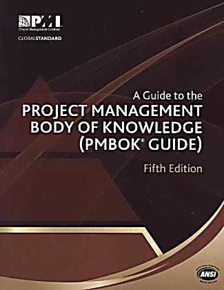 A Guide To The Project Management Body Of Knowledge PMBOK GUIDE ...