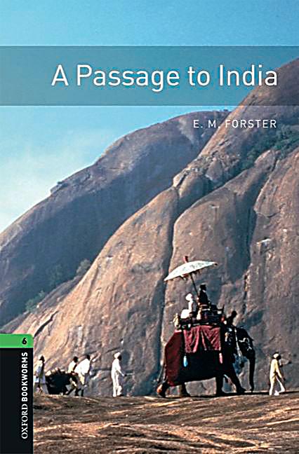 a passage to india by forster essay a passage to india by forster essay