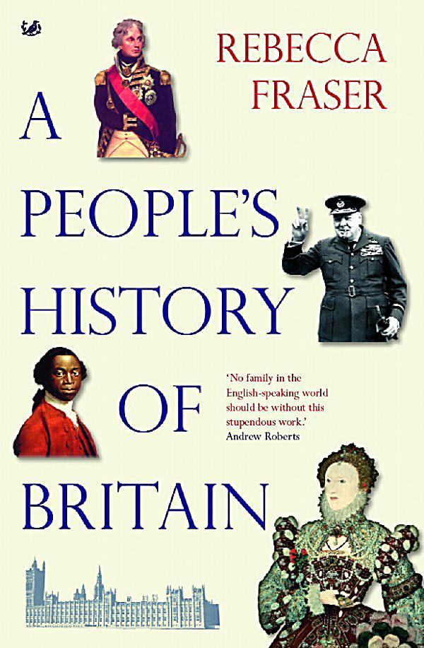 The people history. Книга History of Britain. History of Britain книжка на английском. Rebecca Fraiser. English book about famous people.