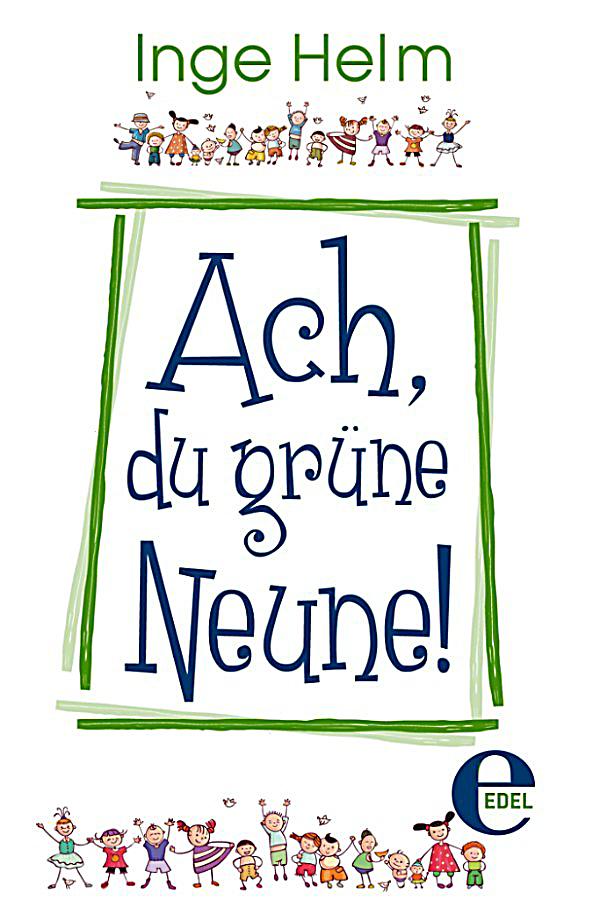 Ach, du grüne Neune! ebook jetzt bei weltbild.de