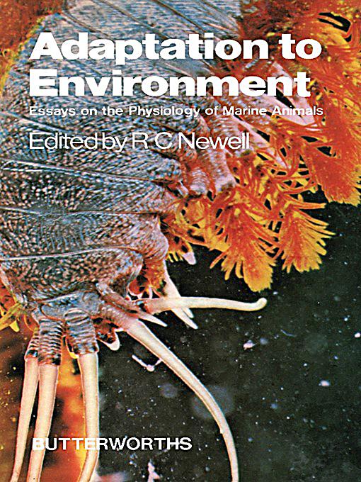 Adaptation to environment essays on the physiology of marine animals