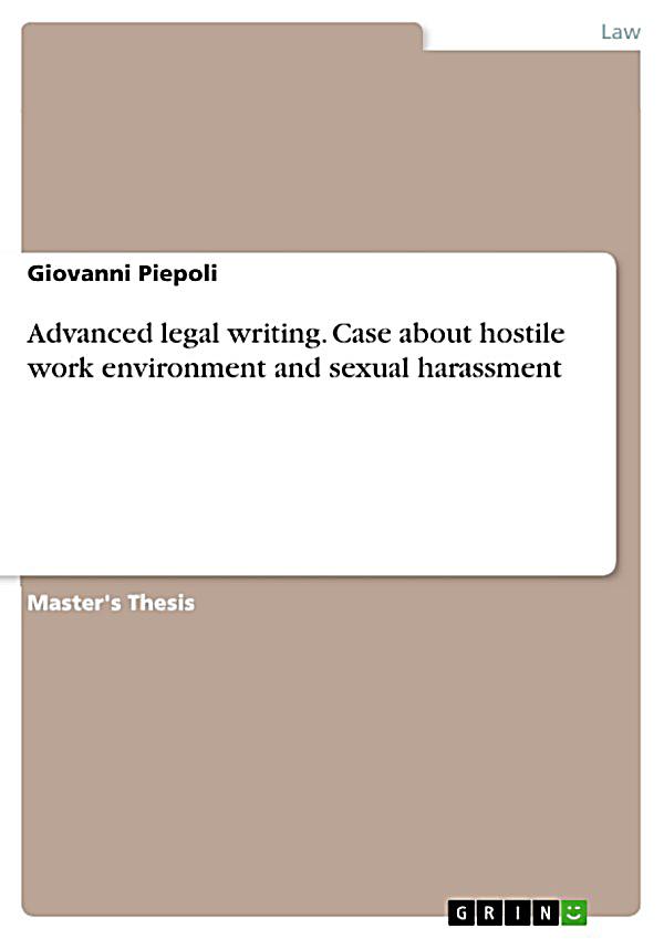 sexual harassment at work thesis Bullying and harassment in the workplace are considered serious harassment in the workplace mainly constitutes unwelcome sexual advances which may thesis. sexual harassment at work thesis Bullying and harassment in the workplace are considered serious harassment in the workplace mainly constitutes unwelcome sexual advances which may thesis.