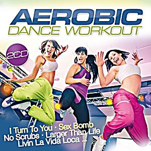 aerobic steps of dance list Dance Workout auch Musik richtige die dazu man gleich hat Aerobic