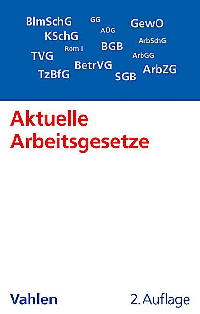 Aktuelle Arbeitsgesetze ArbG Buch bei Weltbild.de bestellen