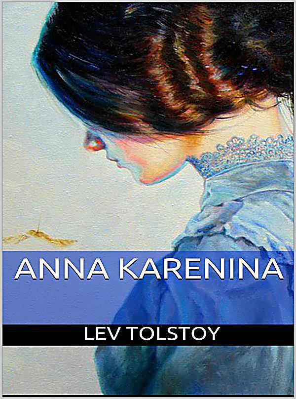 Ana Karenina - Len Tolstoi Feedbooks