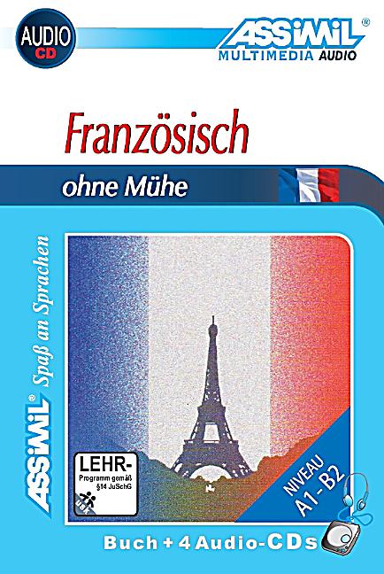 Assimil Französisch ohne Mühe: Lehrbuch und 4 Audio-CDs ...