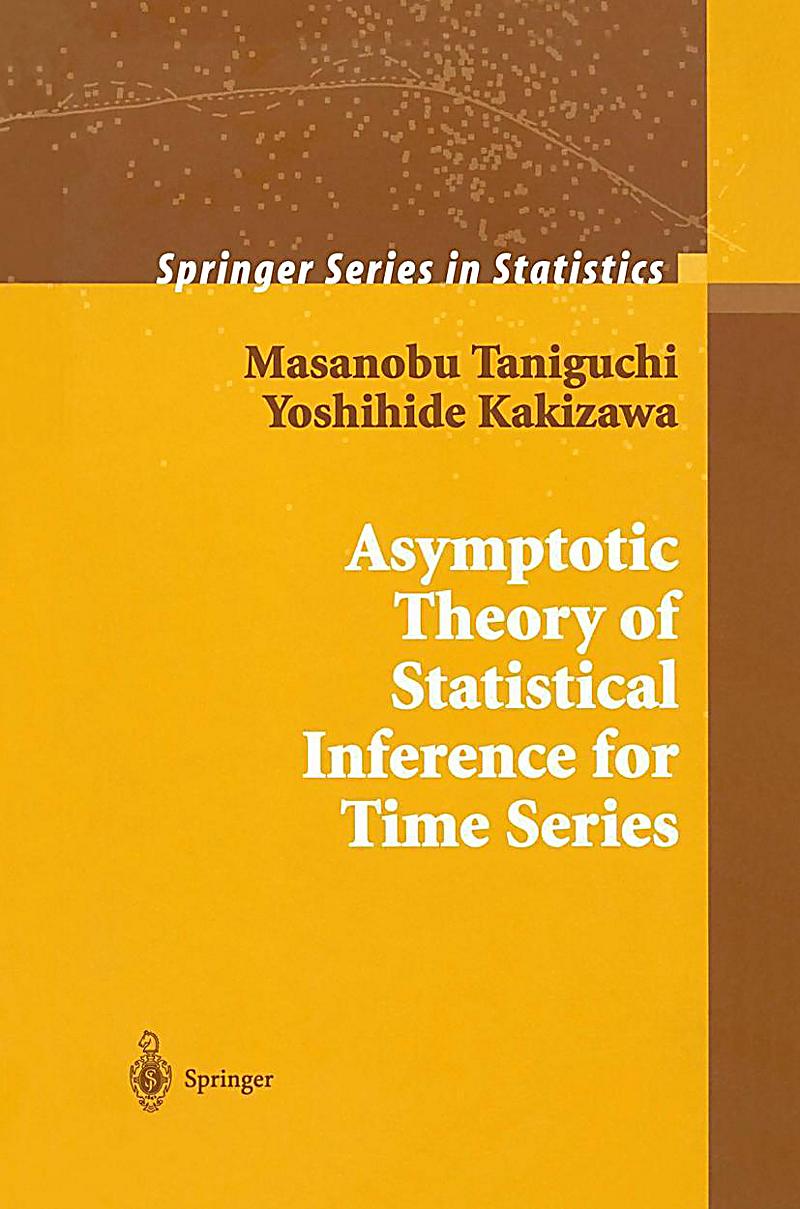 statistical r for inference Theory Asymptotic of Series Statistical Inference for Time