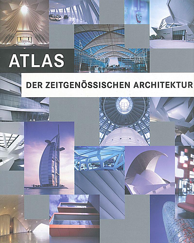 Atlas der zeitgenössischen Architektur