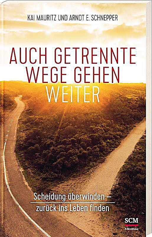 Auch getrennte Wege gehen weiter Buch bei Weltbild.at bestellen