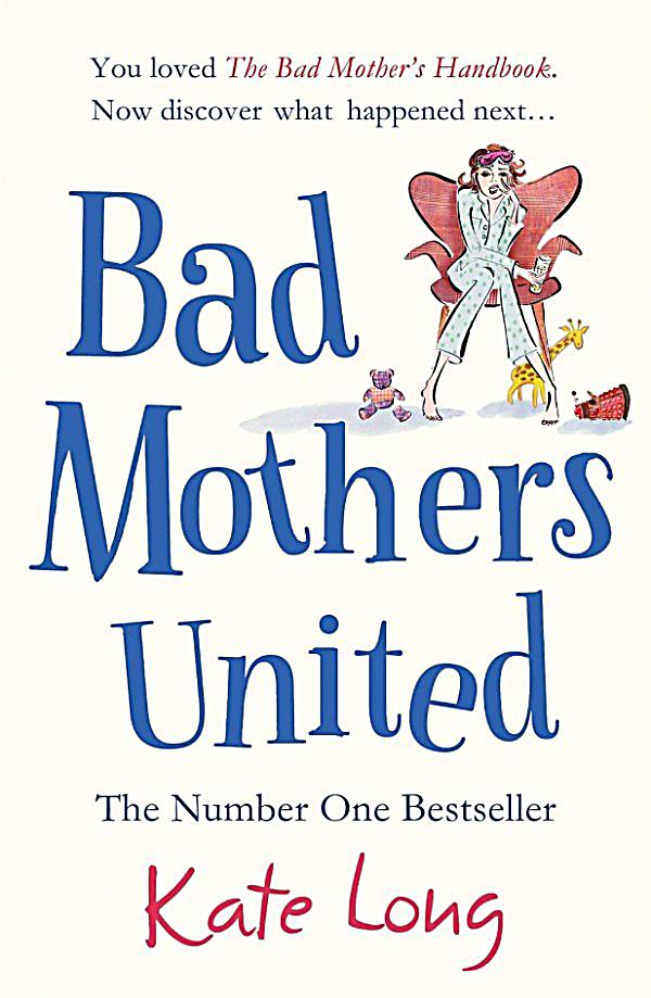 Ver The Bad Mothers Handbook 2007 online Espaol