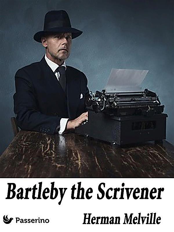 a critique of bartleby the scrivener a story by herman melville Critique of capitalism barleby, the scrivener by herman melville bartleby, the scrivener forces us to take a good, long hard look at capitalism and to see the implications and consequences it has from the get-go of the story. a critique of bartleby the scrivener a story by herman melville Critique of capitalism barleby, the scrivener by herman melville bartleby, the scrivener forces us to take a good, long hard look at capitalism and to see the implications and consequences it has from the get-go of the story.