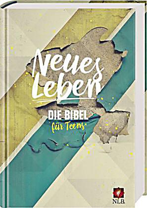 Neues Leben Die Bibel für Teens PDF Epub-Ebook