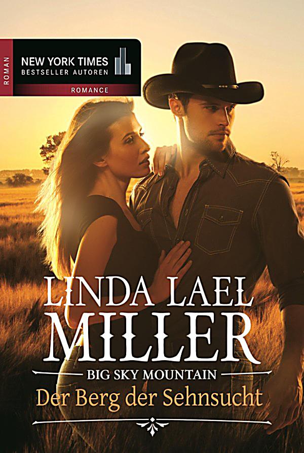 Big Sky von Linda Lael Miller in folgender