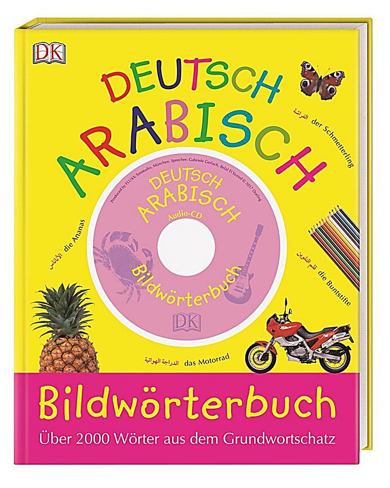 Bildwörterbuch Arabisch-Deutsch, m. Audio-CD Buch - Weltbild.de