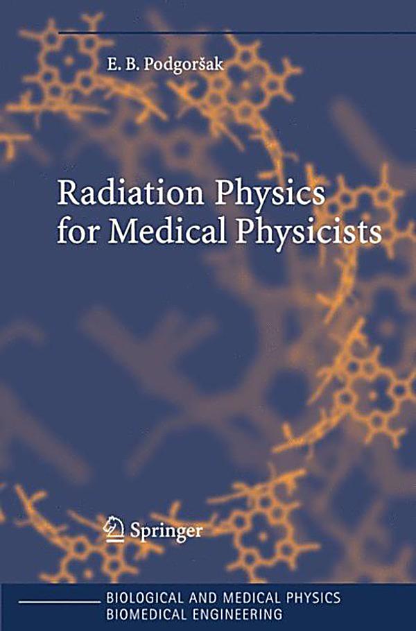 Biological And Medical Physics Biomedical Engineering