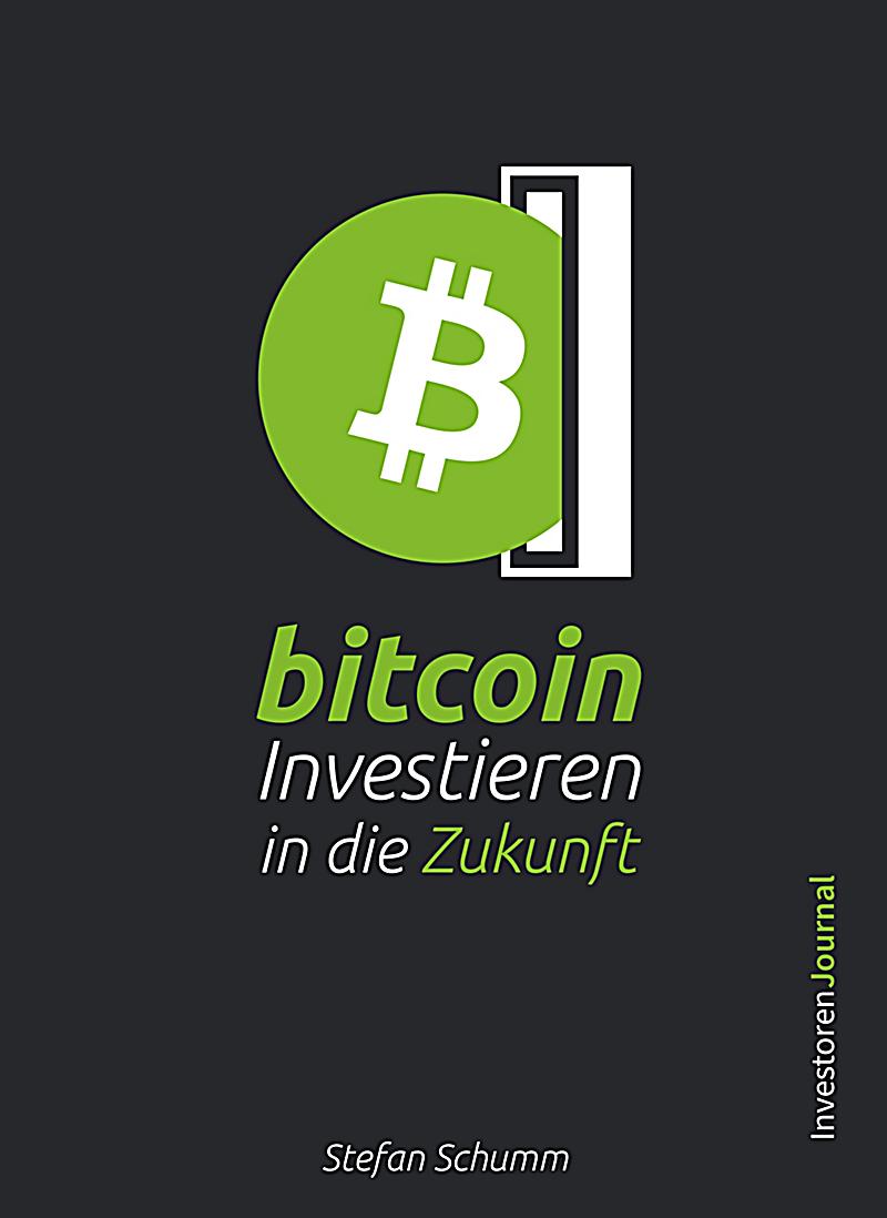 Investieren In Bitcoins Investieren In Bitcoins