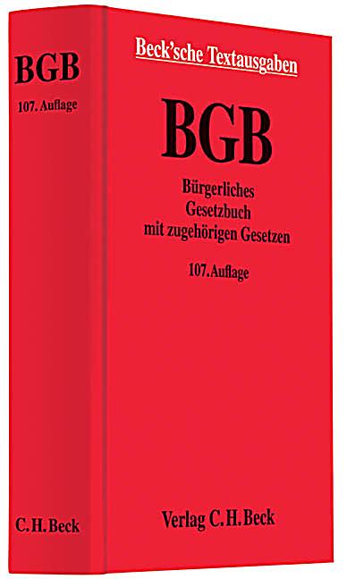 Bürgerliches Gesetzbuch BGB Mit Zugehörigen Gesetzen Buch