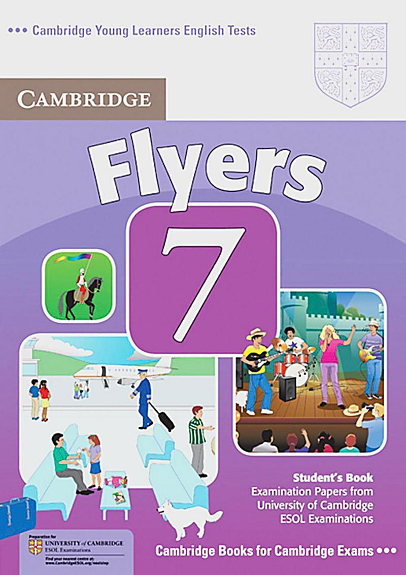 Cambridge Flyers, New edition Vol.7 Student's Book Buch