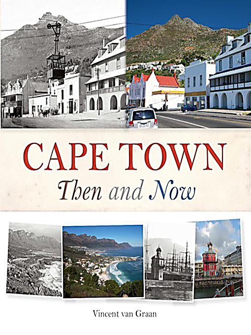 Cape Town Then And Now Ebook Jetzt Bei Weltbild At Als