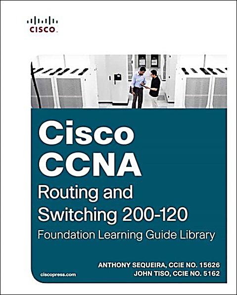 Cisco CCNA R/S 200-120 200-125: The Complete Course