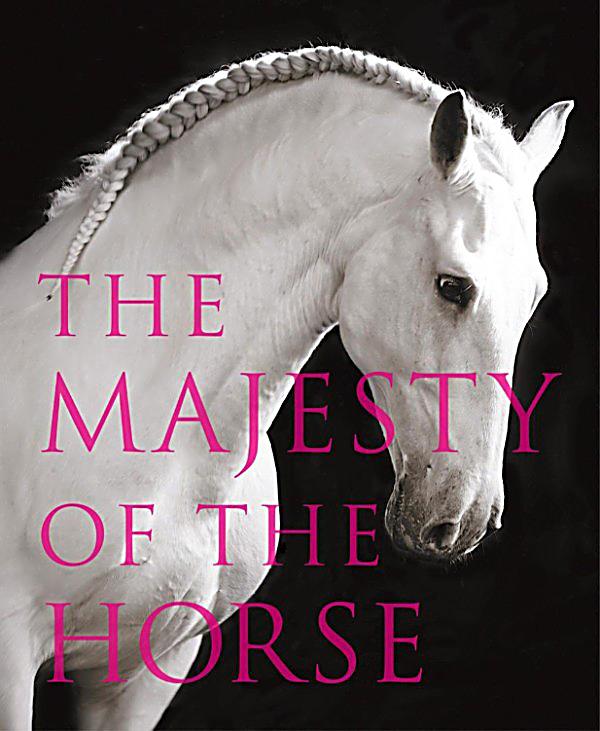 Collins E Books General The Majesty Of The Horse An