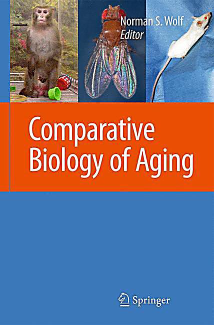Comparative Biology Of Aging Buch Portofrei Bei Weltbild Ch
