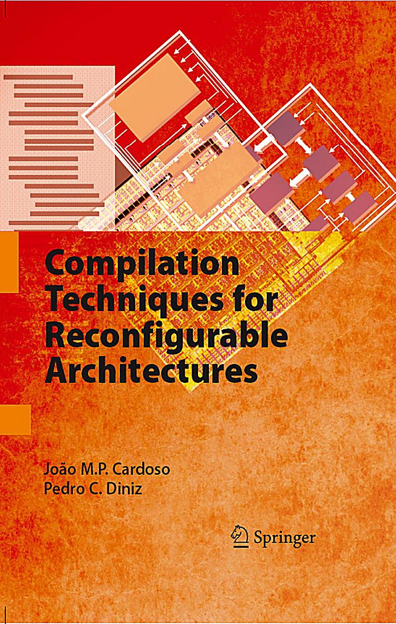 Compilation Techniques For Reconfigurable Architectures