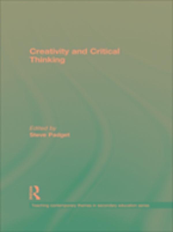 Creativity and critical thinking