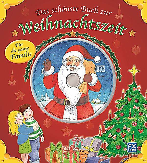 Das schönste Buch zur Weihnachtszeit, m. Audio-CD Buch ...