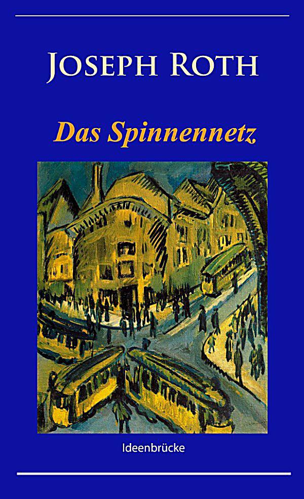 das spinnennetz das spinnennetz