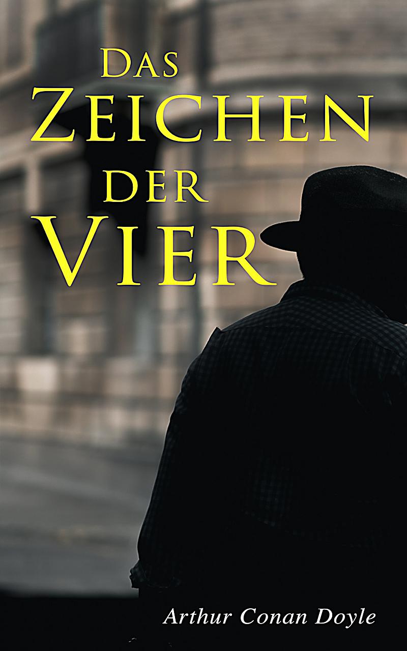 Das Zeichen Der Vier Das Zeichen Der Vier