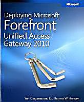 Deploying Microsoft 174 Forefront 174 Unified Access Gateway