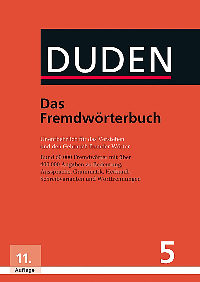 Der Duden: Bd.5 Das Fremdwörterbuch Buch portofrei ...