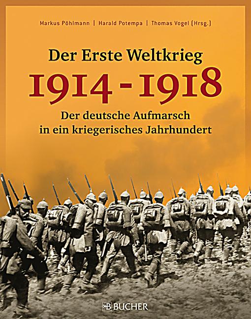 Der Erste Weltkrieg 1914-1918 Buch portofrei bei Weltbild.ch