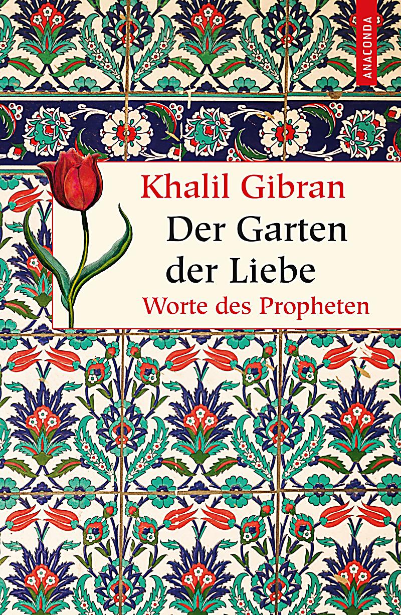 Der Garten der Liebe Buch jetzt bei Weltbild.ch online