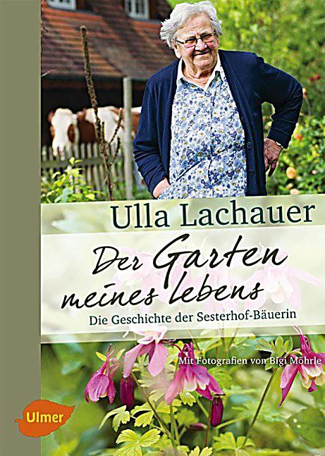 Der Garten Meines Lebens der garten meines lebens buch portofrei bei weltbild ch Der Garten Meines Lebens der garten meines lebens buch portofrei bei weltbild ch