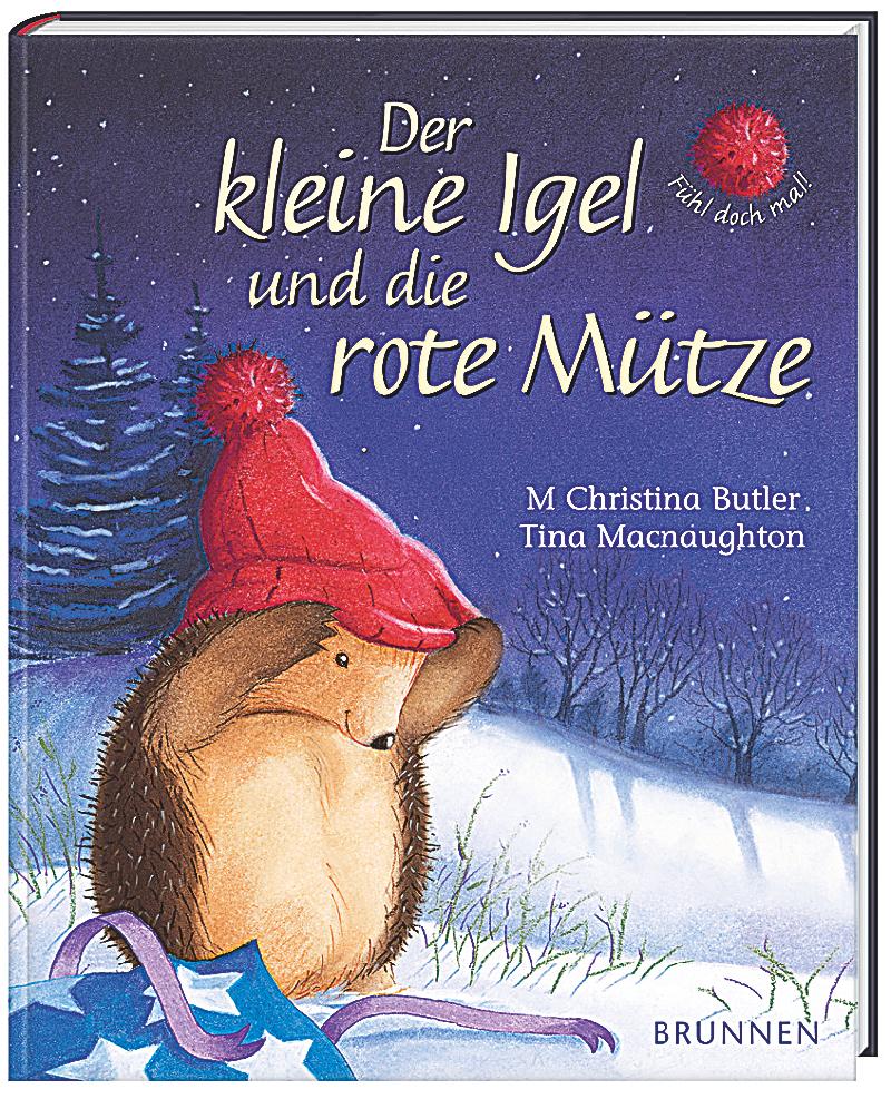  Der  kleine  Igel und die rote  M tze Buch portofrei bei 