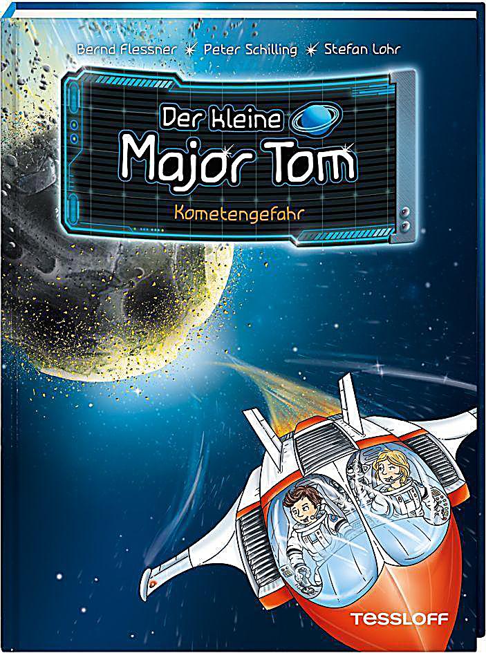 Der kleine Major Tom - Kometengefahr Buch bestellen - Weltbild.de