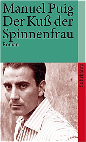 der kuss der spinnenfrau der kuss der spinnenfrau