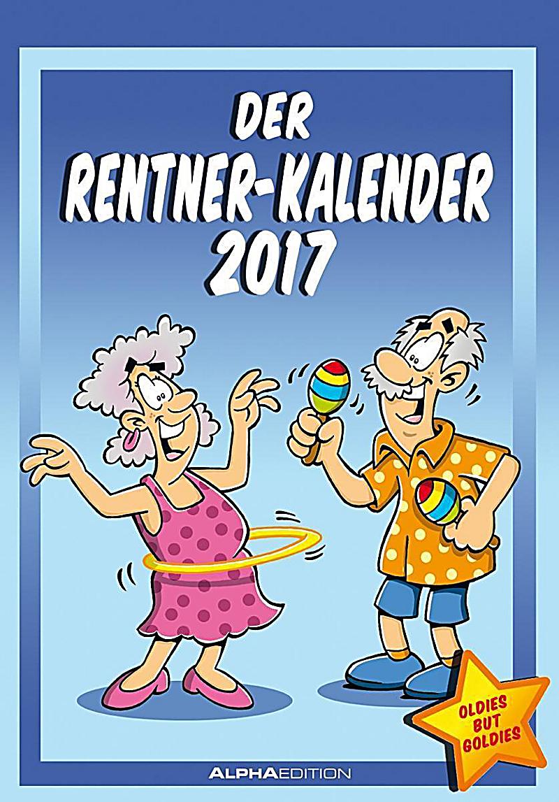  Der  Rentner Kalender  2022 Kalender  bei Weltbild ch bestellen