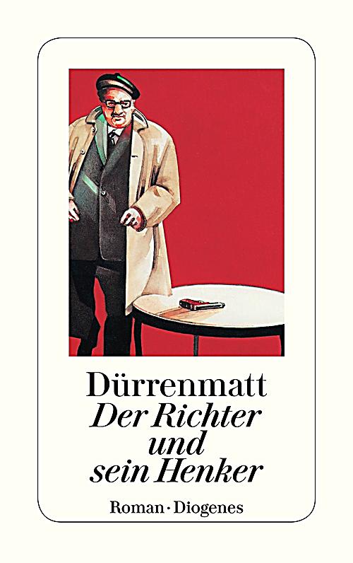 der richter und sein henker der richter und sein henker