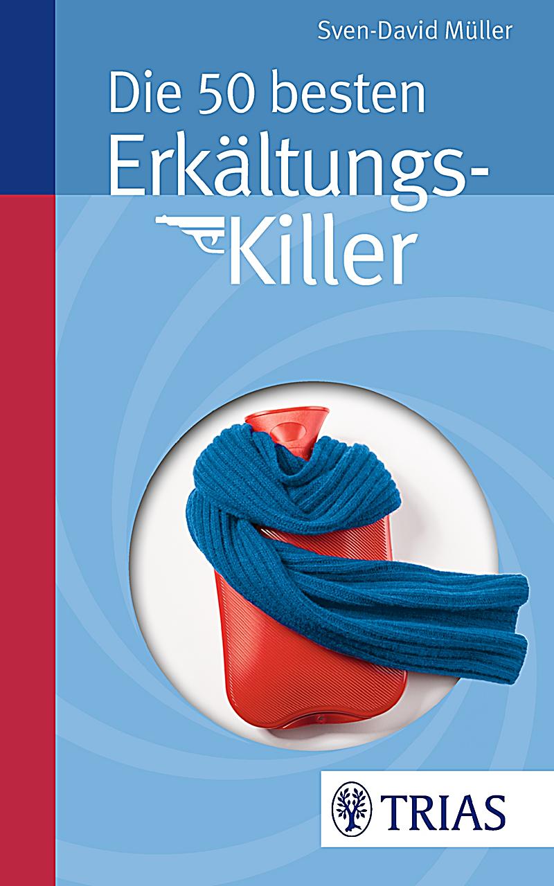 Die 50 besten Erkältungs-Killer