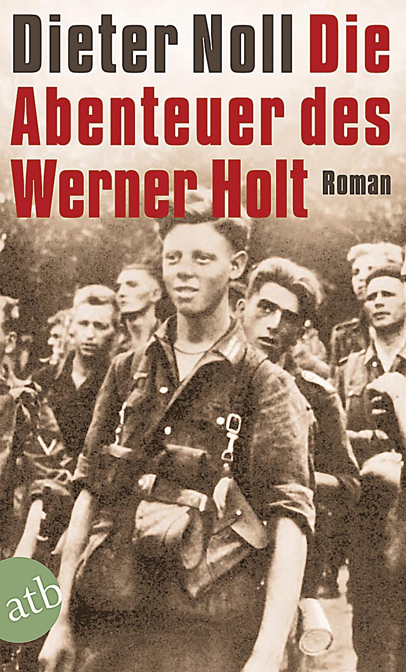 Die Abenteuer Des Werner Holt