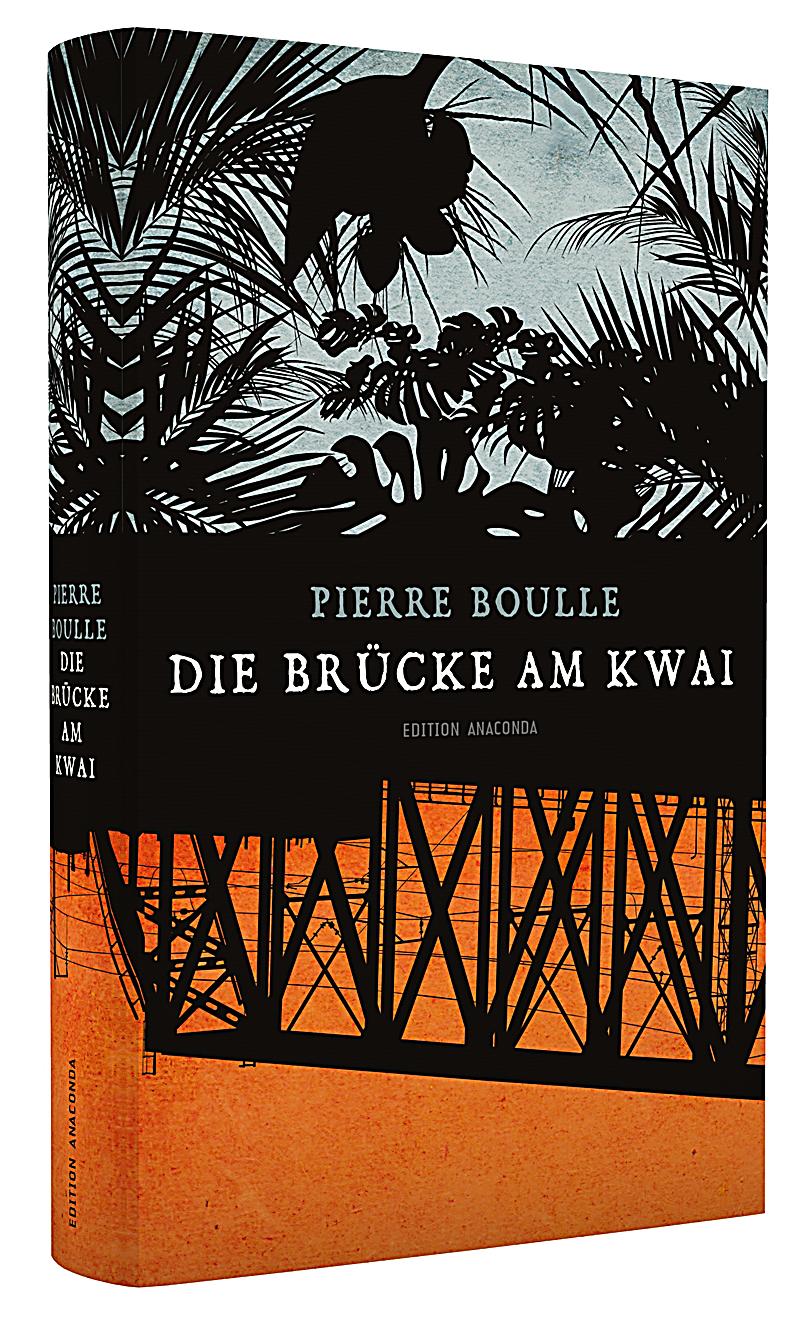 Die Brücke Am Kwai Buch Die Brücke Am Kwai Buch