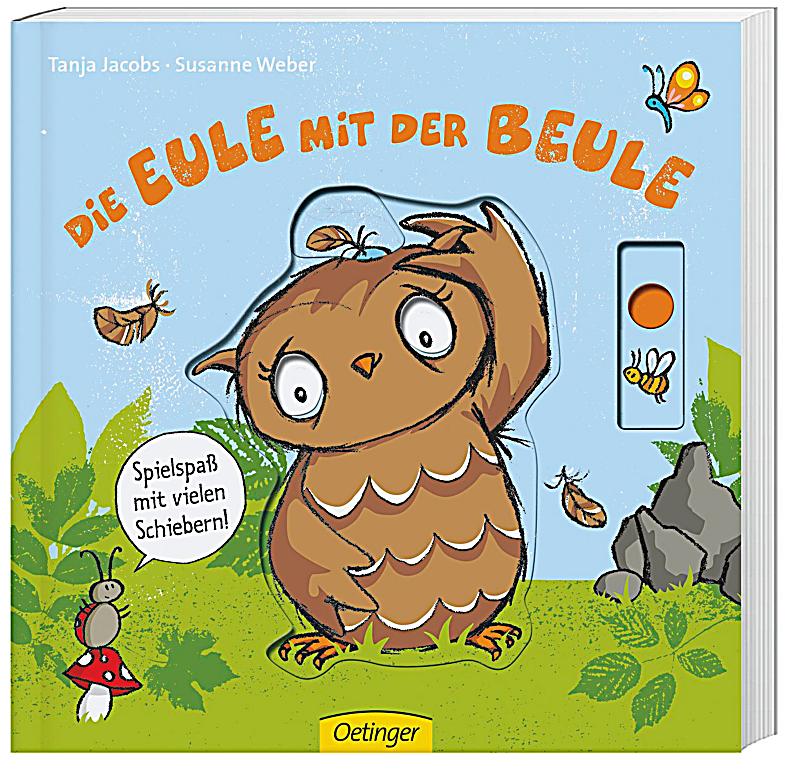 Die Eule mit der Beule Buch bei Weltbild.de online bestellen