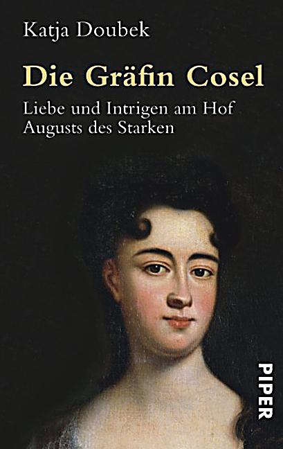 Die Gräfin Cosel Buch von Katja Doubek bei Weltbild.ch ...